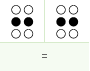 equals sign : dots 2 5, 2 5