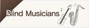 Blind Musicians